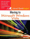 Moving to Microsoft Windows Vista: Visual QuickProject Guide