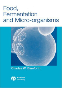 Food, Fermentation and Micro-organisms