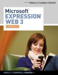 Microsoft Expression Web 3: Complete (Shelly Cashman)
