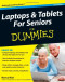 Laptops and Tablets For Seniors For Dummies