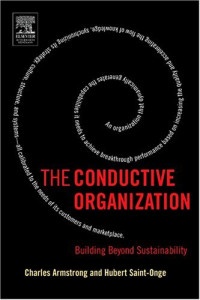 The Conductive Organization: Building Beyond Sustainability