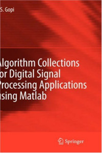 Algorithm Collections for Digital Signal Processing Applications using Matlab