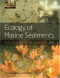 Ecology of Marine Sediments (Oxford Biology)