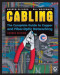 Cabling: The Complete Guide to Copper and Fiber-Optic Networking