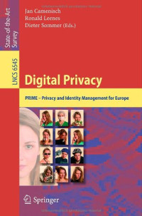 Digital Privacy: PRIME - Privacy and Identity Management for Europe
