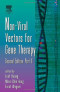 Nonviral Vectors for Gene Therapy, Part 2, Volume 54, Second Edition (Advances in Genetics)