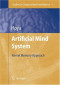 Artificial Mind System: Kernel Memory Approach (Studies in Computational Intelligence)