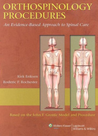 Orthospinology Procedures: An Evidence-Based Approach to Spinal Care