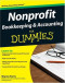 Nonprofit Bookkeeping & Accounting For Dummies (Wiley Finance)