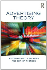 Advertising Theory (Routledge Communication Series)