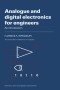 Analogue and Digital Electronics for Engineers: An Introduction (Electronics Texts for Engineers and Scientists)