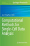 Computational Methods for Single-Cell Data Analysis (Methods in Molecular Biology)