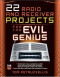 22 Radio and Receiver Projects for the Evil Genius