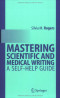 Mastering Scientific and Medical Writing: A Self-help Guide
