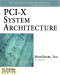 PCI-X System Architecture