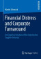 Financial Distress and Corporate Turnaround: An Empirical Analysis of the Automotive Supplier Industry