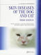 Skin Diseases of the Dog and Cat (Veterinary Color Handbook Series)