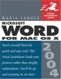 Microsoft Word 2004 for Mac OS X (Visual QuickStart Guide)