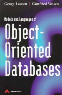 Models and Languages of Object-Oriented Databases (International Computer Science Series)