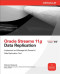 Oracle Streams 11g Data Replication (Osborne ORACLE Press Series)