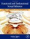Functional and Dysfunctional Sexual Behavior: A Synthesis of Neuroscience and Comparative Psychology