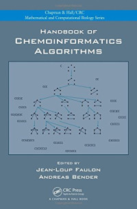 Handbook of Chemoinformatics Algorithms (Chapman &amp; Hall/CRC Mathematical and Computational Biology)
