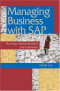 Managing Business with SAP: : Planning Implementation and Evaluation