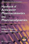 Handbook of Anticancer Pharmacokinetics and Pharmacodynamics (Cancer Drug Discovery and Development)