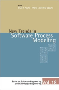New Trends in Software Process Modelling (Software Engineering and Knowledge Engineering)
