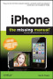 iPhone: The Missing Manual: Covers iPhone 4 & All Other Models with iOS 4 Software