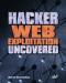 Hacker Web Exploitation Uncovered