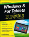 Windows For Tablets For Dummies (For Dummies (Computer/Tech))