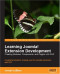 Learning Joomla! Extension Development: Creating Modules, Components, and Plugins with PHP