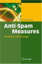 Anti-Spam Measures: Analysis and Design