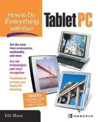 How To Do Everything with Your Tablet PC
