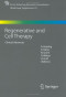 Regenerative and Cell Therapy: Clinical Advances (Ernst Schering Foundation Symposium Proceedings)