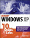 Windows XP in 10 Steps or Less
