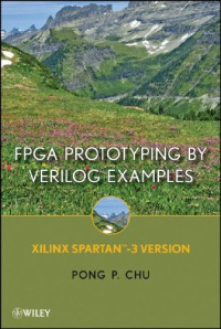 FPGA Prototyping ByVerilog Examples: Xilinx Spartan-3 Version