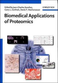 Biomedical Applications of Proteomics