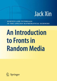 An Introduction to Fronts in Random Media (Surveys and Tutorials in the Applied Mathematical Sciences)