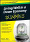 Living Well in a Down Economy For Dummies