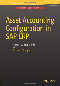 Asset Accounting Configuration in SAP ERP: A Step-by-Step Guide