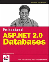 Professional ASP.NET 2.0 Databases (Wrox Professional Guides)
