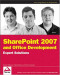 SharePoint 2007 and Office Development Expert Solutions (Programmer to Programmer)