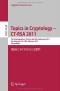 Topics in Cryptology -- CT-RSA 2011: The Cryptographers' Track at the RSA Conference 201