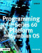 Programming for the Series 60 Platform and Symbian OS (Symbian Press)