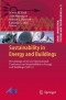 Sustainability in Energy and Buildings: Proceedings of the 3rd International Conference on Sustainability in Energy and Buildings (SEB´11) (Smart Innovation, Systems and Technologies)