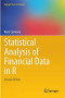 Statistical Analysis of Financial Data in R (Springer Texts in Statistics)