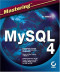 Mastering MySQL 4