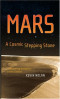 Mars, A Cosmic Stepping Stone: Uncovering Humanity's Cosmic Context